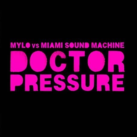 Mylo vs. Miami Sound Machine